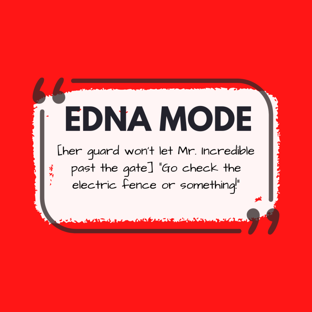 edna mode quotes